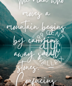 Inspirational Phone Wallpaper quote on moving a mountain by Confucius