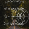 Inspirational Phone Wallpaper on the wisdom of uncertainty